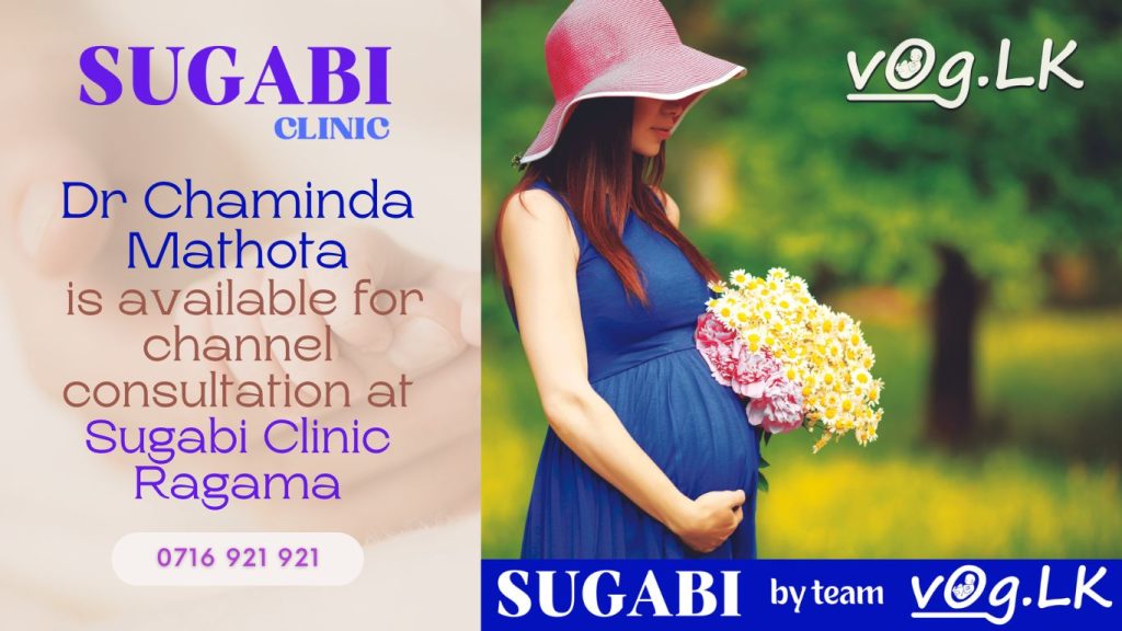 Channel Dr Chaminda Mathota VOG at Sugabi Clinic Ragama.